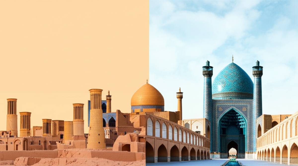 یزد یا اصفهان؟ مقایسه جامع جاذبه های گردشگری و فرهنگی